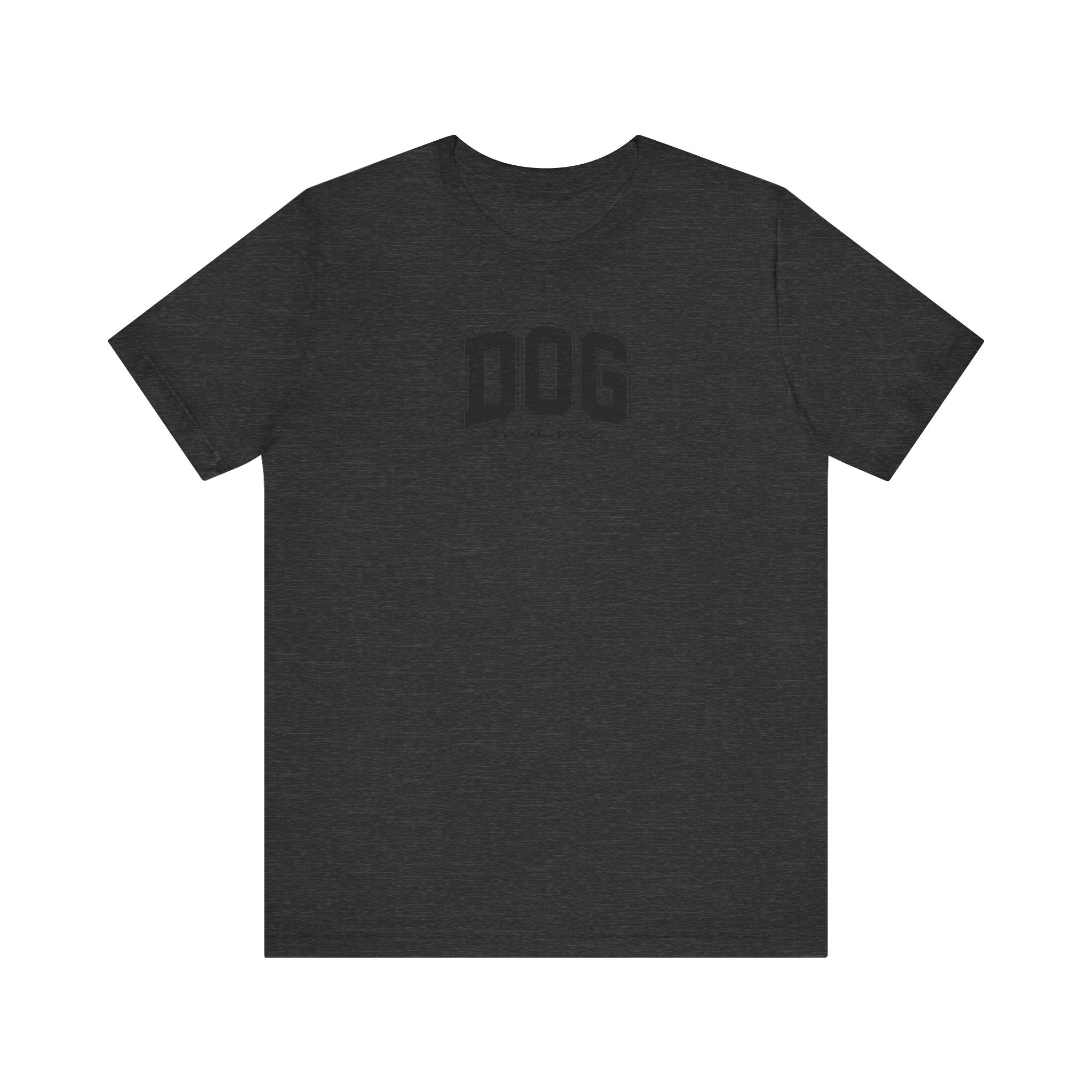 Dog Mom Short Sleeve Tee