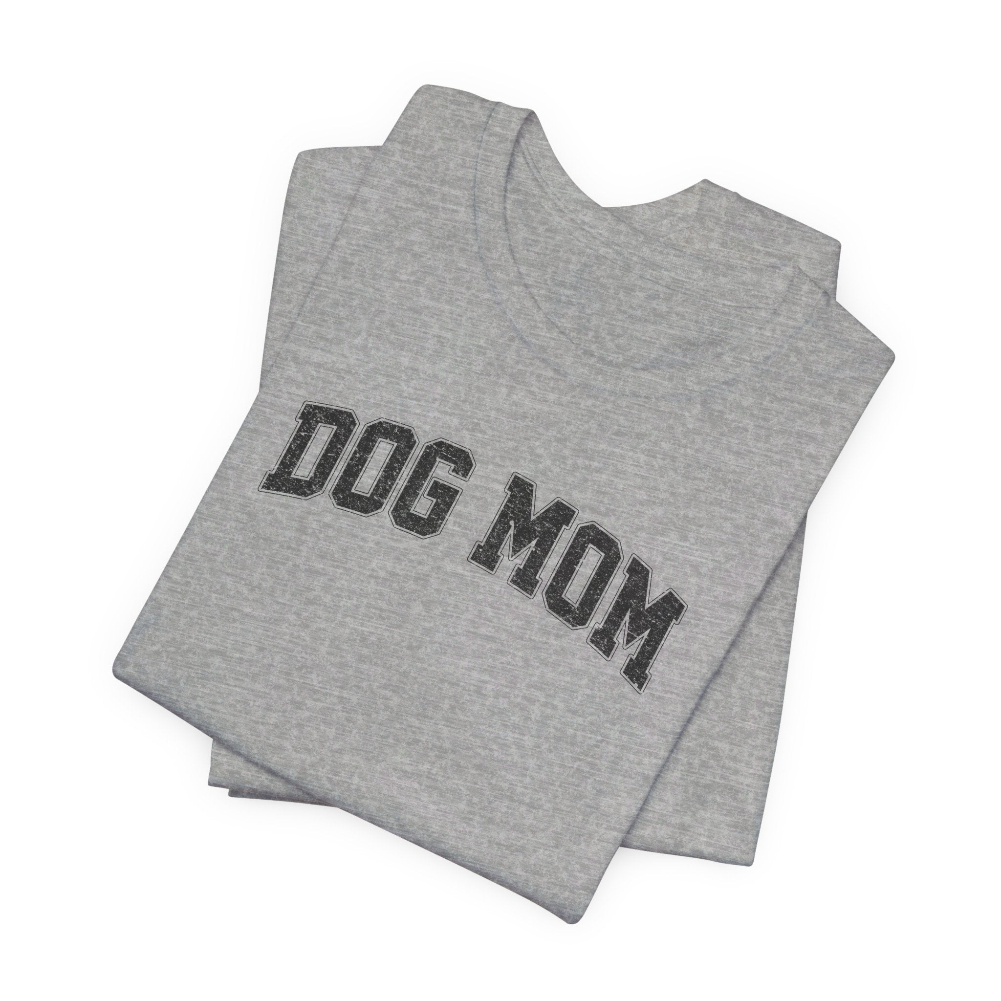 Dog Mom Short Sleeve Tee